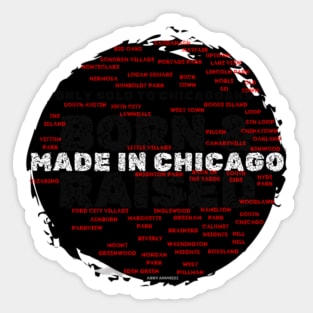 Made In Chicago Hoods Born & Raised By Abby Anime (c) Sticker